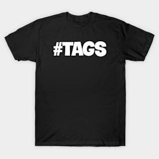 Unlocking the Power of Tags T-Shirt